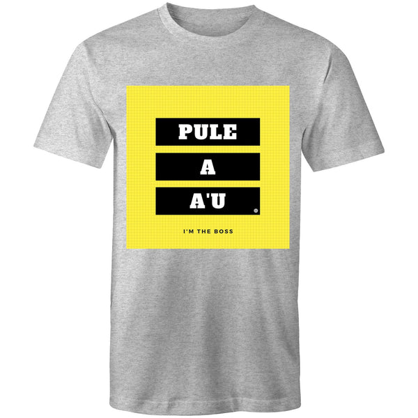 Pule A A'u - I am the Boss T-Shirt - Measina Treasures of Samoa